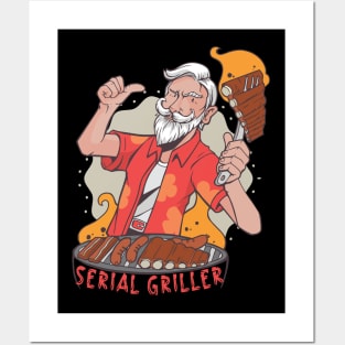 Serial Griller grill griller bbq Posters and Art